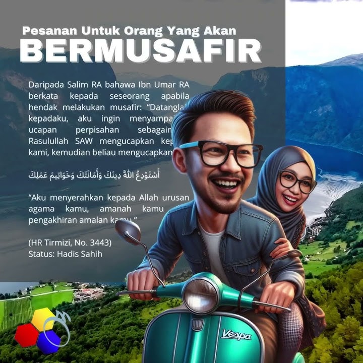 The Colours of Life - PERKONGSIAN 1 HARI 1 HADIS : Pesanan Untuk Orang Yang Akan Bermusafir