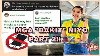 ANO YUNG “BAKIT” NIYO SA AIRCRAFT AT FLIGHT (Part 2) | FLIGHT ATTENDANT VLOGS