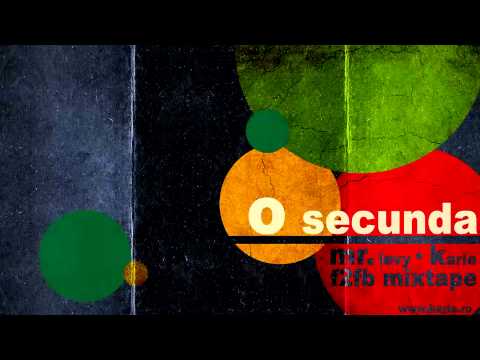 Mr. Levy & Karie - O Secunda [F2FB Mixtape]