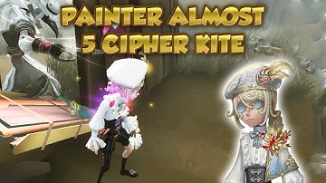 Painter Almost 5 Cipher Kite | Identity V | 第五人格 제5인격 |アイデンティティV