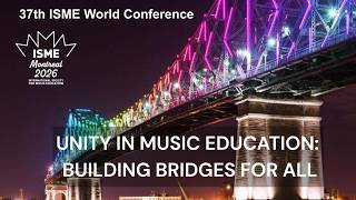 37th ISME World Conference  Opening Ceremony Video