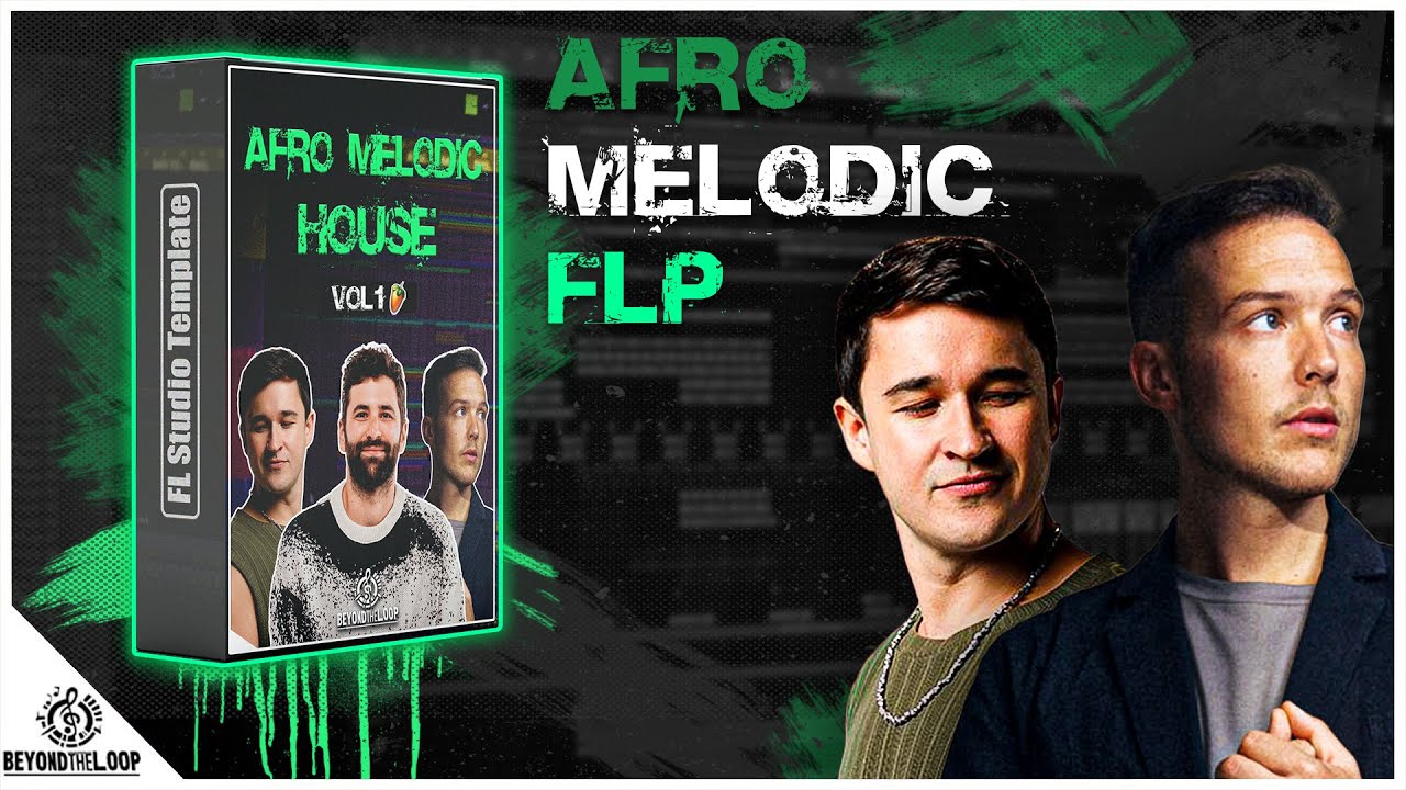 Afro Melodic House Vol 1 (Lane 8 & Ben Bohmer Style)  FL Studio Project