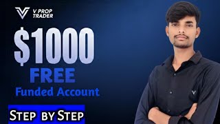 Get $1000 Free Funded Account! 🚀 No Investment Trading | V Prop Trader Review #VPropTrader #Trading  screenshot 4