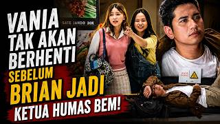 RIBETNYA JATUH CINTA Eps1 | Brian Tolak Masuk BEM, Tapi Vania Punya Cara Licik untuk Membujuknya!