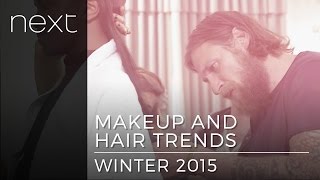 Makeup and Hair Trends | Next | winter 2015