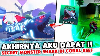 AKHIRNYA DAPAT IKAN SECRET MONSTER SHARK DI CORAL REEF FISH IT