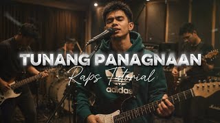 Tunang Panagnaan - Raps Tutorial (Cover)