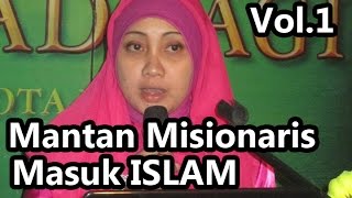 Ustadzah Meiga Fitri (Ie Dien Sen) - Mantan Misionaris Masuk Islam [Vol.1]