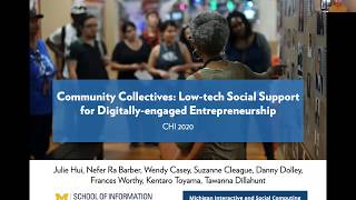 CHI 2020: Community Collectives: Low-tech Social Support for Digitally-engaged Entrepreneurship