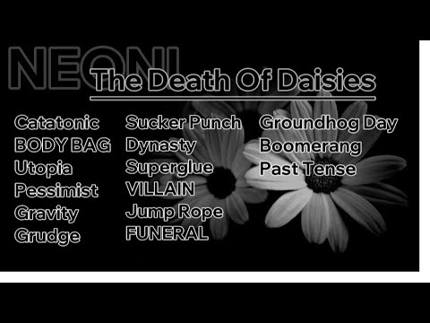 The Death Of Daisies - Neoni (Full Album)
