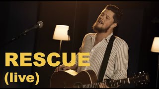 Rescue (live) - Dylan Wright