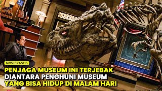 A FATHER'S STRUGGLE TO MAKE HIS SON PROUD || NIGHT AT THE MUSEUM (2006) Film Storyline