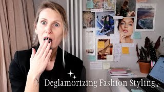 Deglamorizing Fashion Styling: It's not what you see on TV