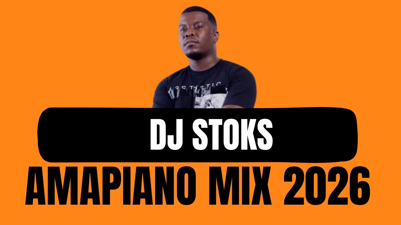 Amapiano Mix 2026 | DJ STOKS | Эксклюзивный приватный сет
