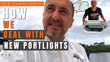 DIY Ultimate Sailboat Portlights Installation - Full Refit [Ep.17] #boatrefit