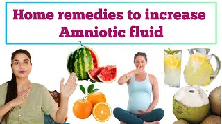 Amniotic Fluid बढ़ाने के घरेलू उपाय l Ways to increase Amniotic fluid l Amniotic fluid