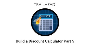 [TRAILHEAD] - Build a Discount Calculator Part 5