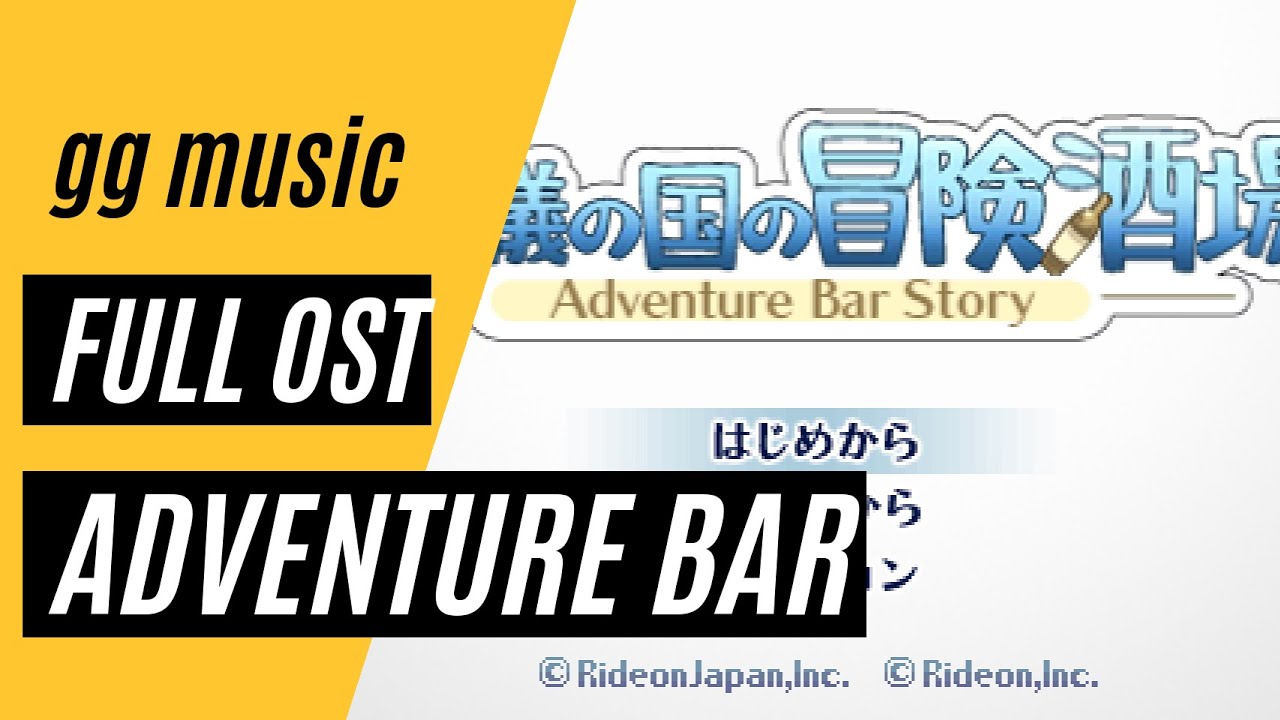 Adventure Bar Story [Complete Soundtrack] w/ Timestamps