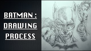 BATMAN: DRAWING PROCESS