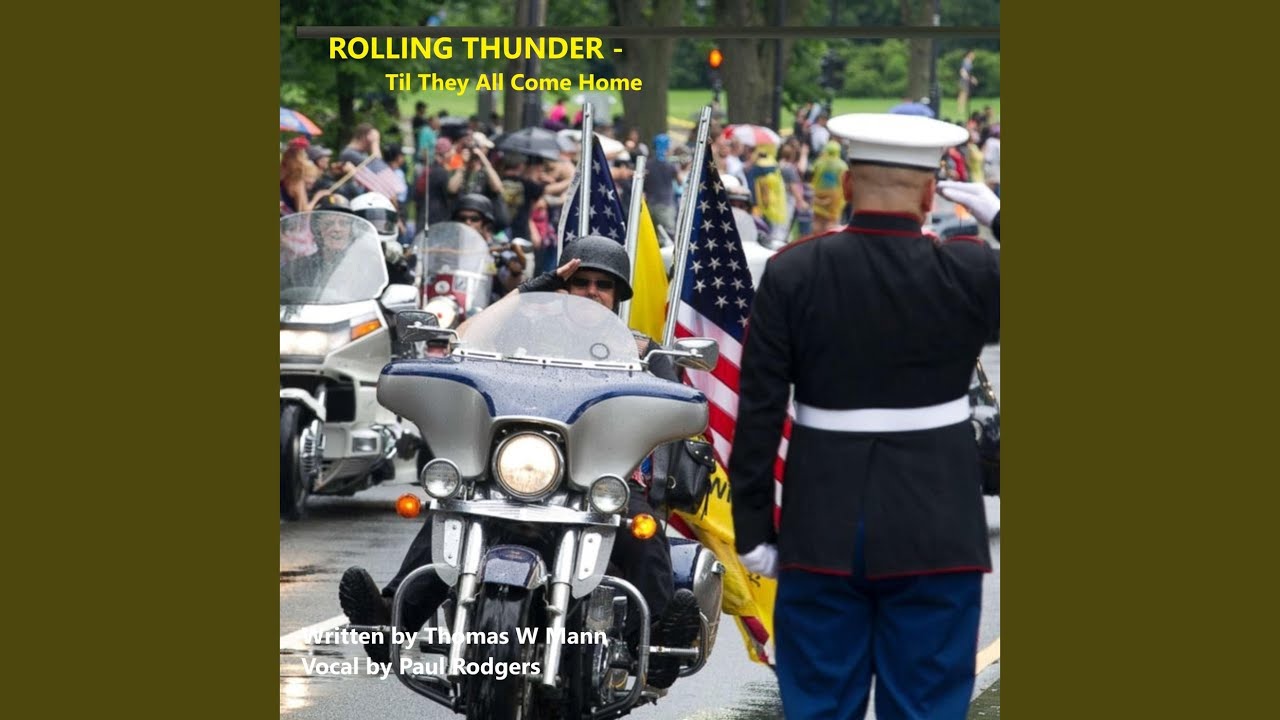 The Legend Of Rolling Thunder Til They All Come Home YouTube