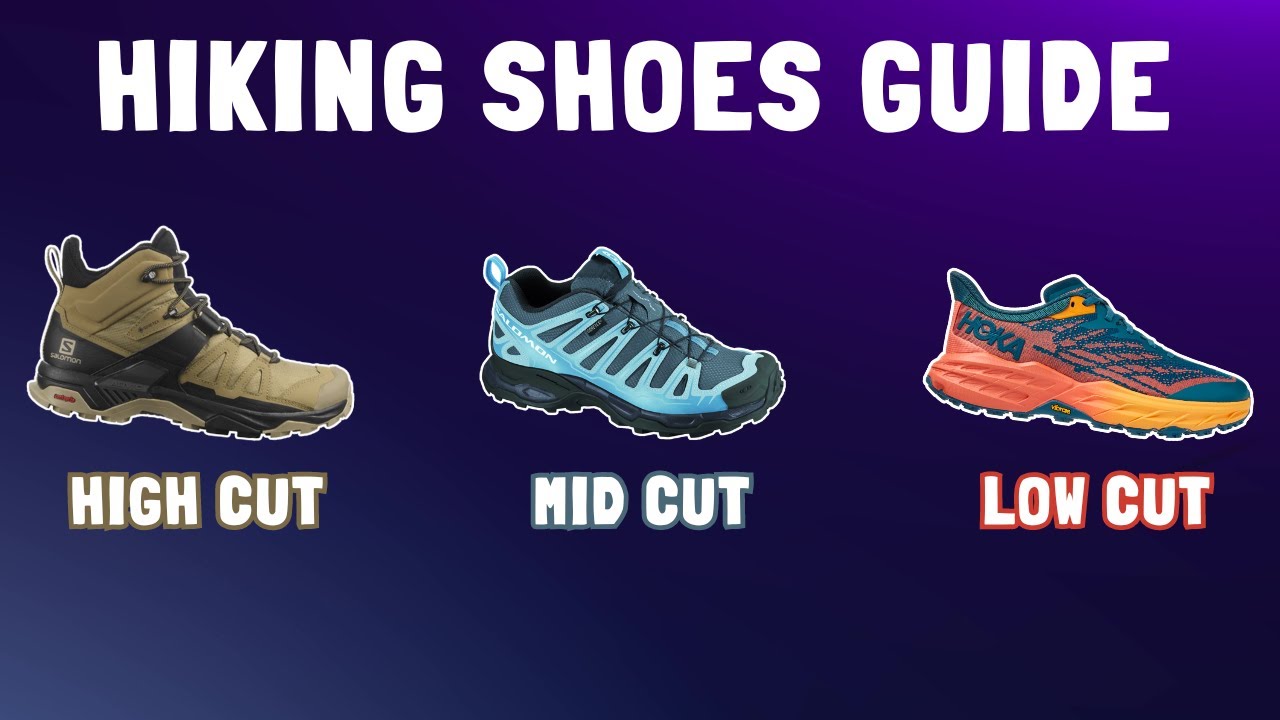The Ultimate Hiking Shoes Guide YouTube