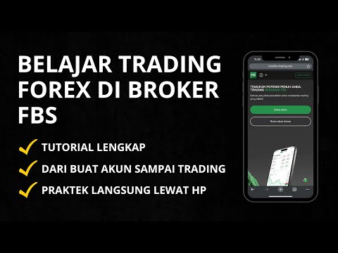 Cara Trading Forex Di Broker FBS Untuk Pemula