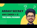 Why Array Index Starts from 0? Explained in Bangla