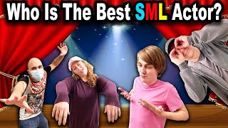 Who Is The BEST SML Actor?!?! Details