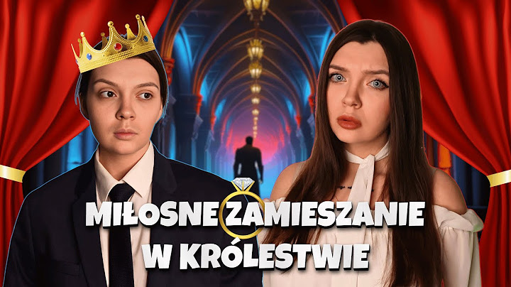 MIŁOSNE ZAMIESZANIE W KRÓLESTWIE 👑 wszystkie odcinki