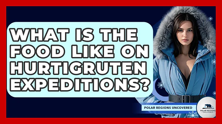 What Is The Food Like On Hurtigruten Expeditions? - Polar Regions Uncovered