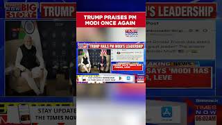 Trump Praises PM Modi Again Days After Showering Him With Compliments At G7 Summit #shorts