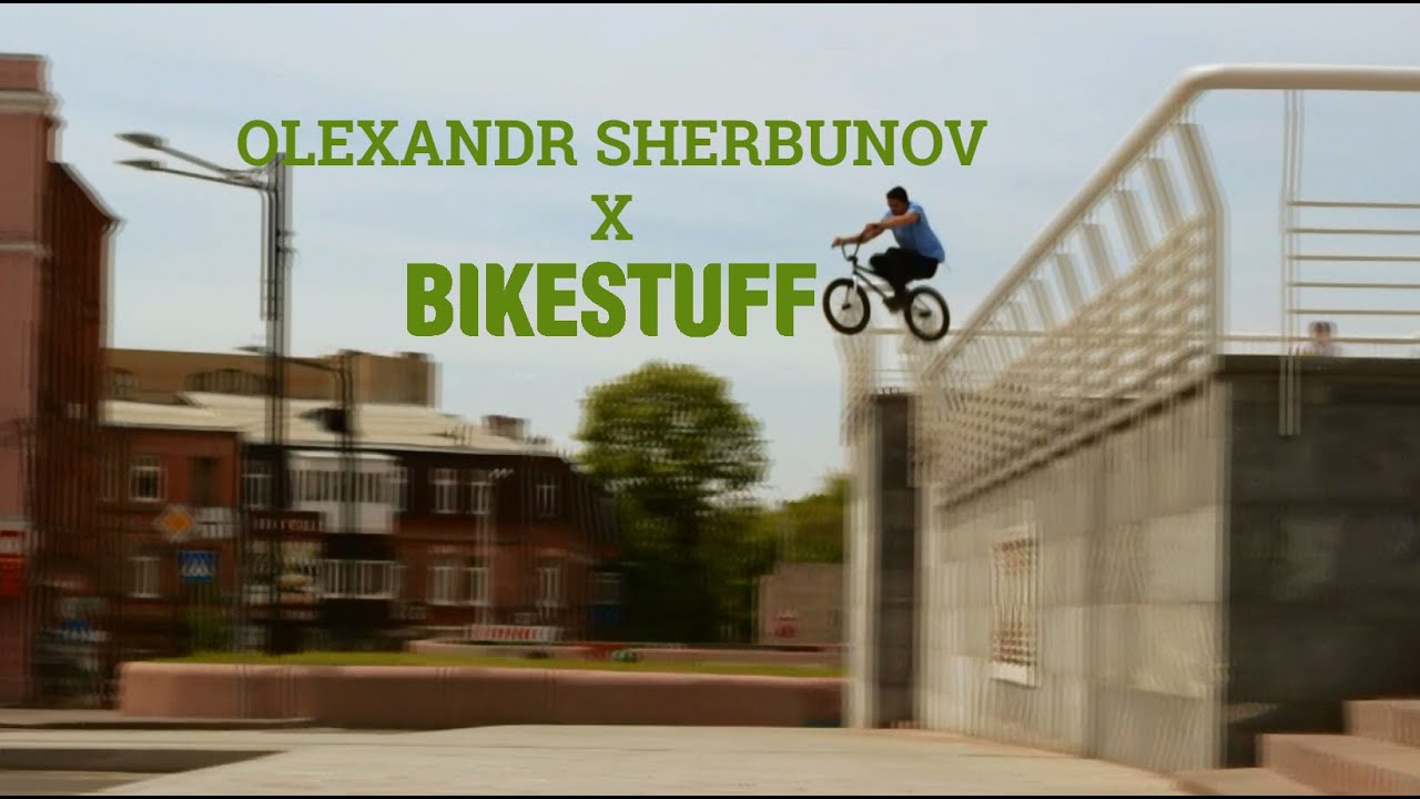 BMX Alexandr Sherbunov for BIKESTUFF 2015