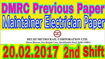 Dmrc maintainer electrician previous paper|| 20 February 2017 2nd shift dmrc old solved paper
