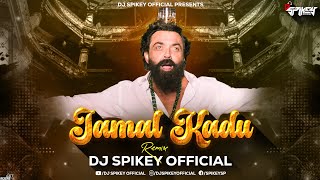 Jamal Jamaloo Dj Circuit Mix | Jamal Kudu Dj Remix | Spikey | Animal Bobby Deol Entry Viral Song