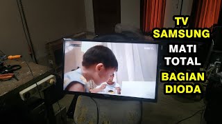 TV Samsung 32 Inch Mati Total Sering Rusak Di bagian Dioda
