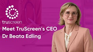 Meet TruScreen's (NZX/ASX:TRU) CEO Dr Beata Edling