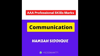 AAA Professional Skills Marks Video 1 - Communication Skill
