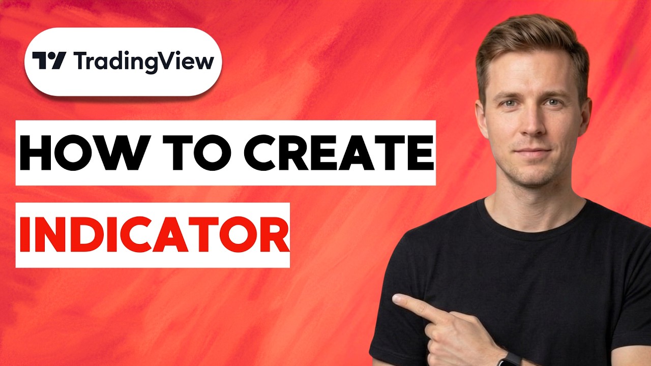 How to Create a TradingView Indicator [2026 Full Guide] - YouTube