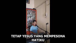Sekali Yesus Tetap Yesus - Propresenter 7