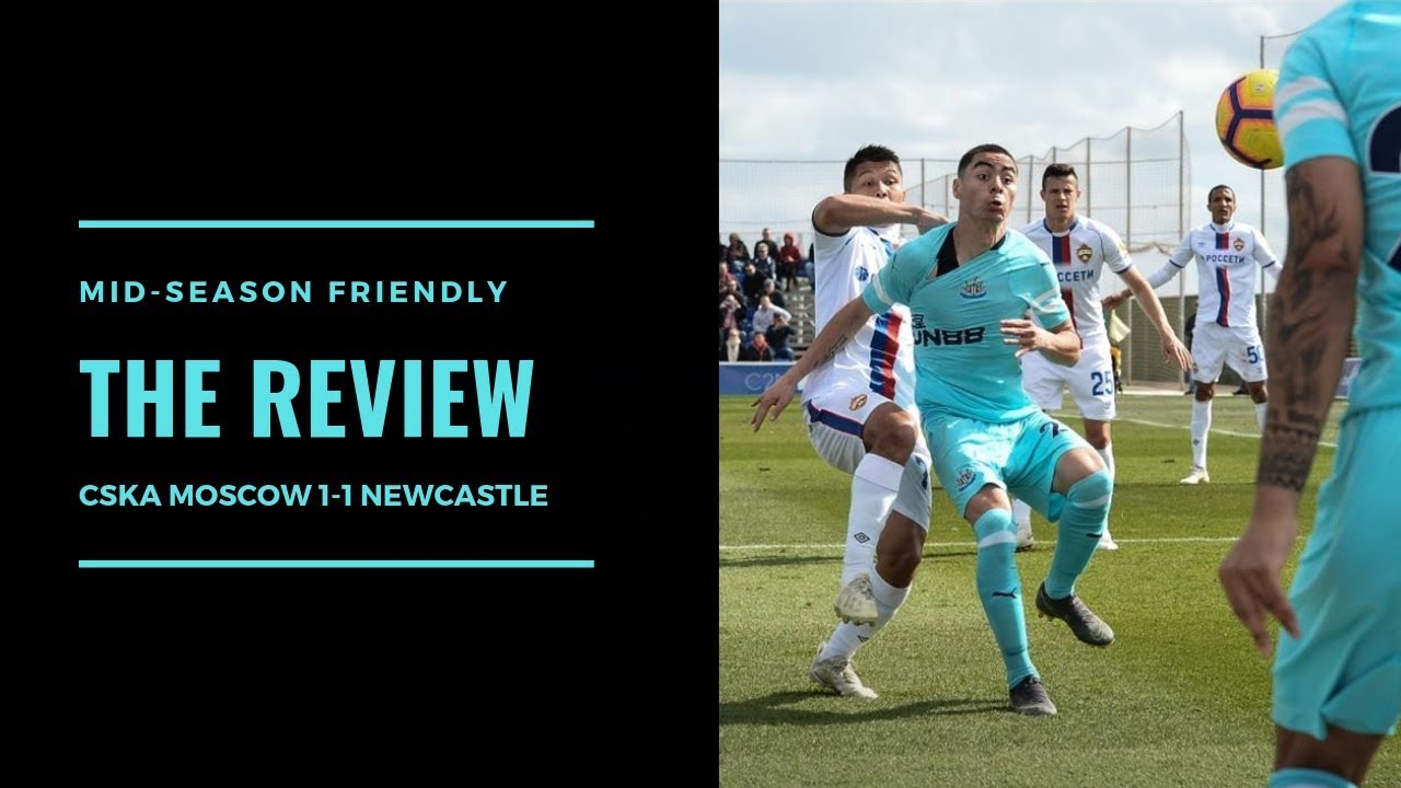 gamezone REVIEW | CSKA MOSCOW 1-1 NEWCASTLE UNITED