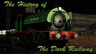The History of the Dark Railway