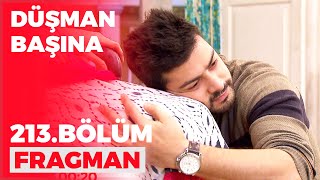 Düşman Başına 213 Bölüm Fragmanı - 27 Ocak Cuma