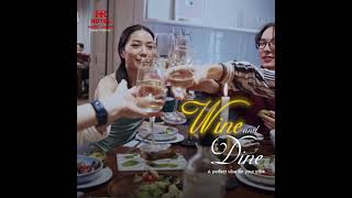 Wine And Dine - A Perfect Vibe For Your Tribe.