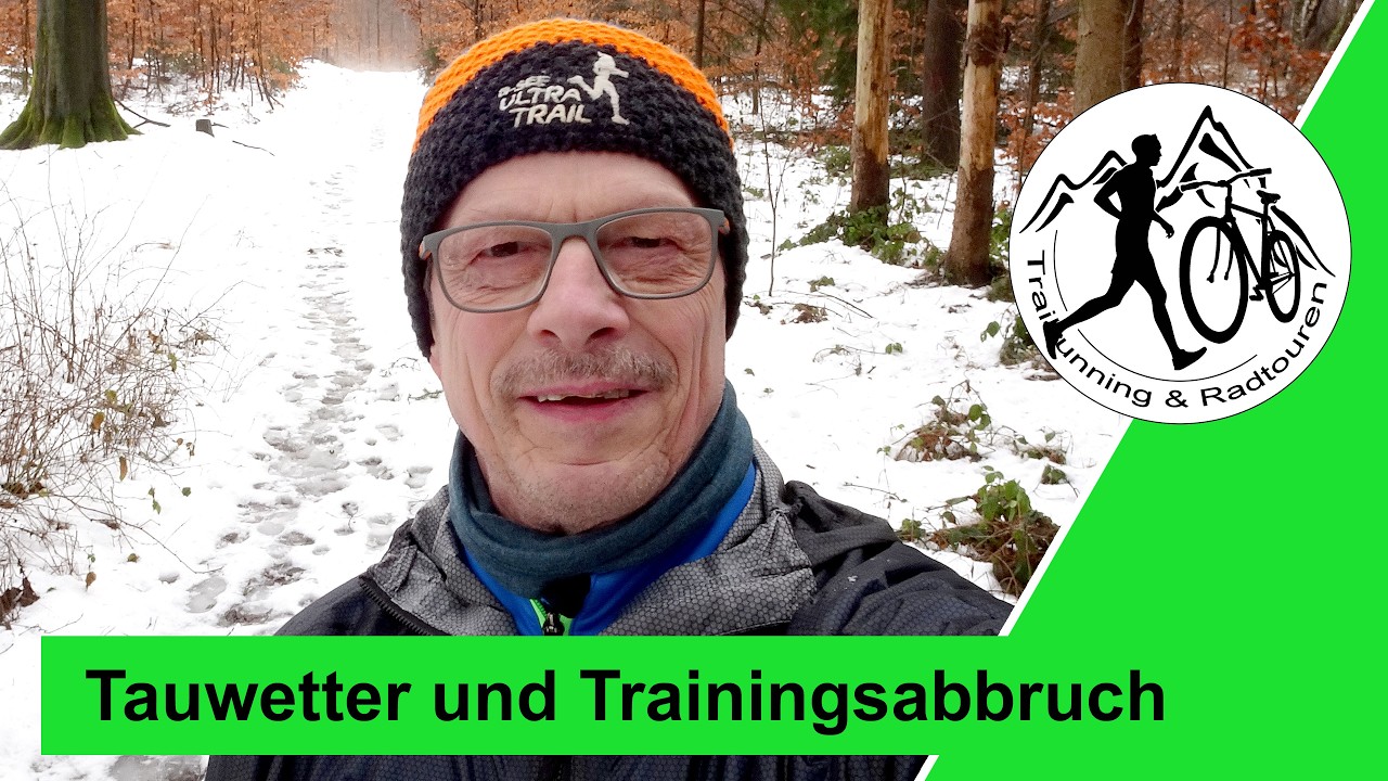 Tauwetter und Trainingsabbruch