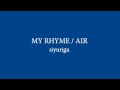 MY RHYME / AIR[cover]