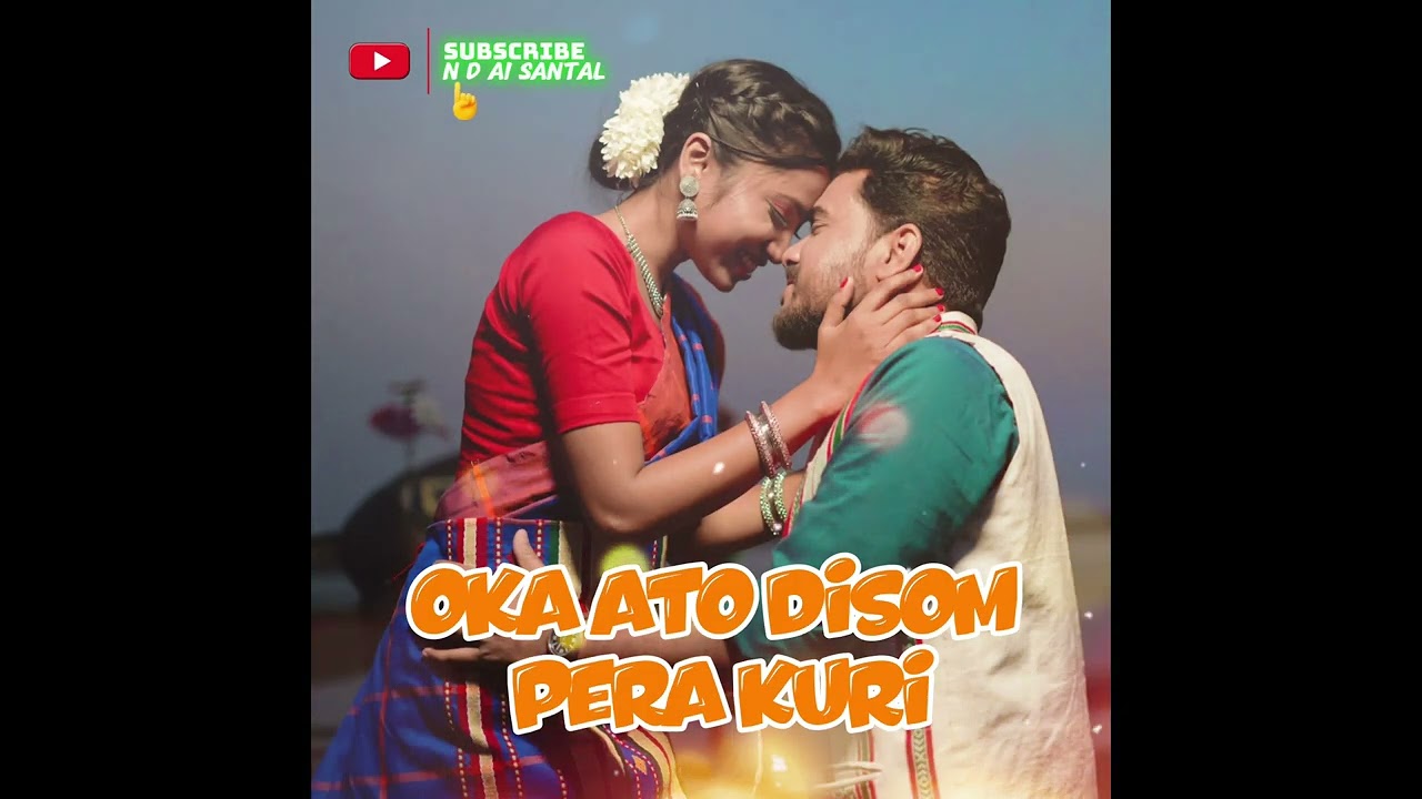 🍁🍁New santhali (COVER) song 2026 🍁🍁{OKA ATU DISOM PERA KURI} #N D AI SANTAL#Tranding ai #viral