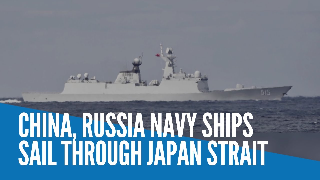 China, Russia navy ships sail through Japan strait - YouTube