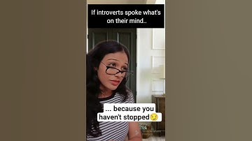 If introverts spoke what