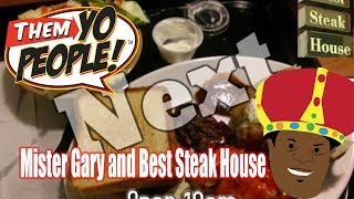 Them Yo People Episode 50 Season 4 Best Steak House.