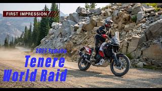 2027 Yamaha Tenere World Raid First Riding Impression